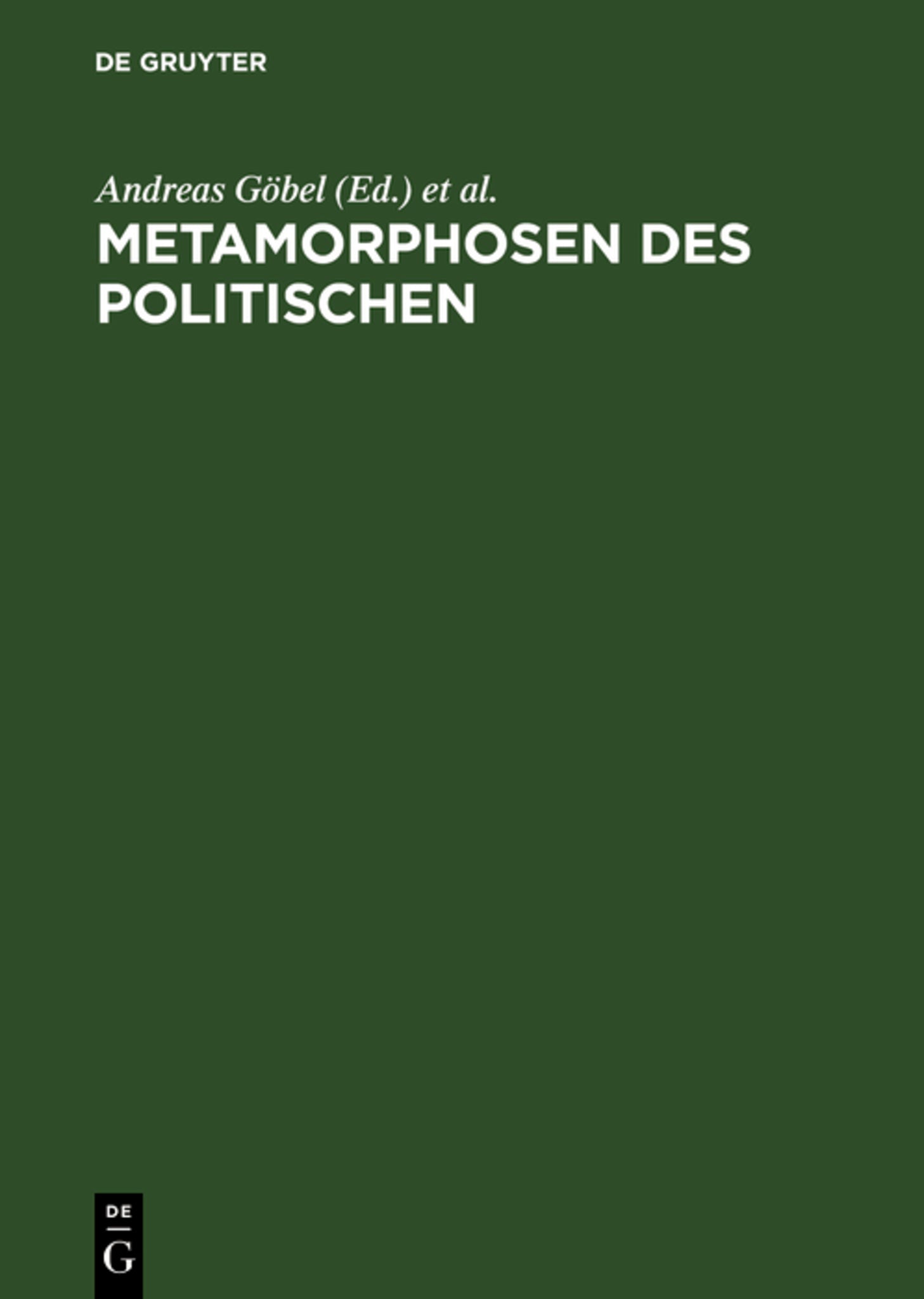Metamorphosen des Politischen